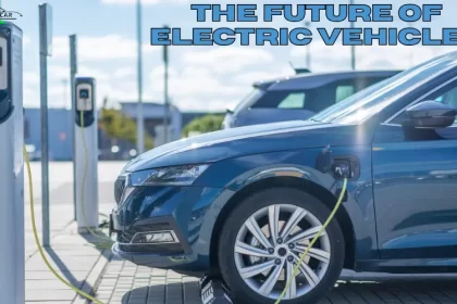 The Future Of Electric Vehicles